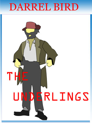 cover image of The Underlings